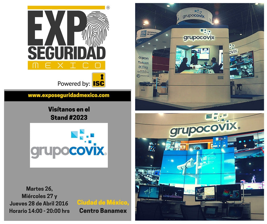 Grupo Covix en Expo Seguridad 2016