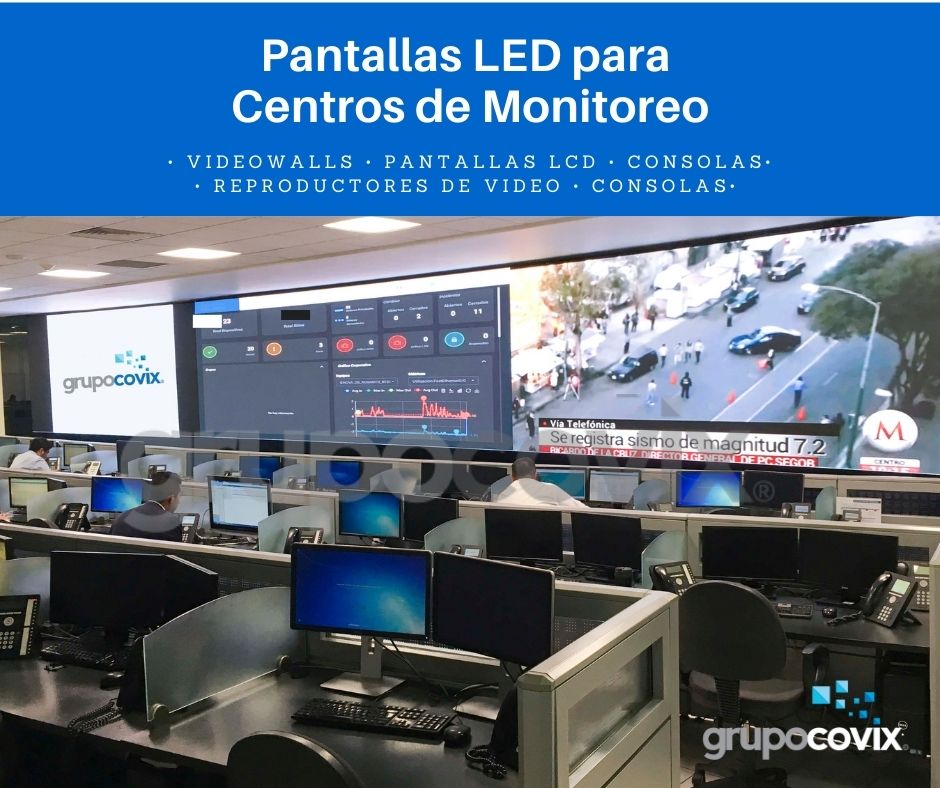 Moderniza tu Centro de Monitoreo con un Videowall de pantallas LED